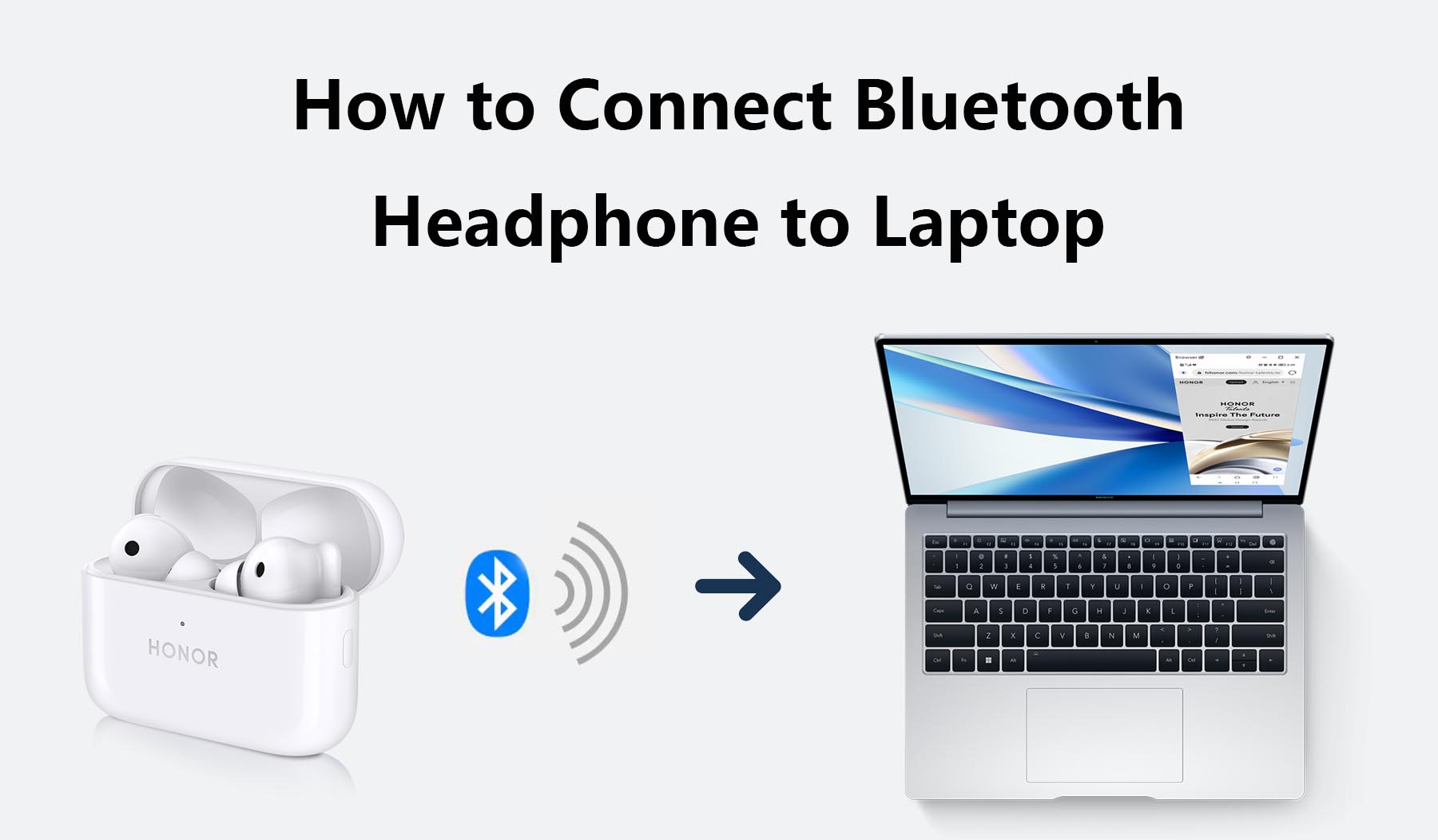 How to Connect Bluetooth Headphone to Laptop 2023 Guide HONOR AE