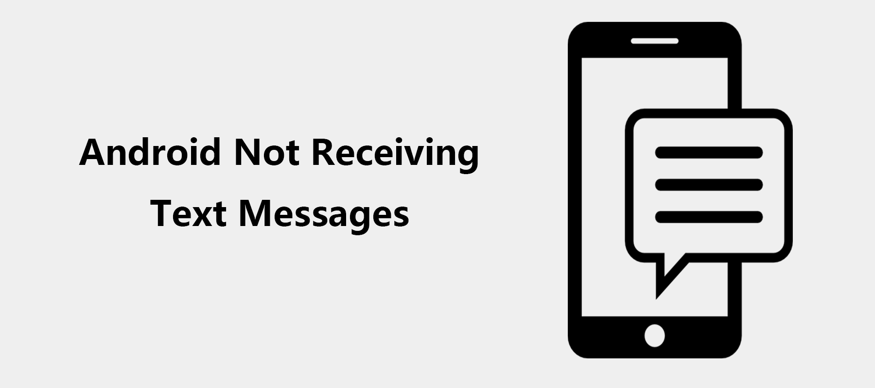 Android Not Receiving Text Messages