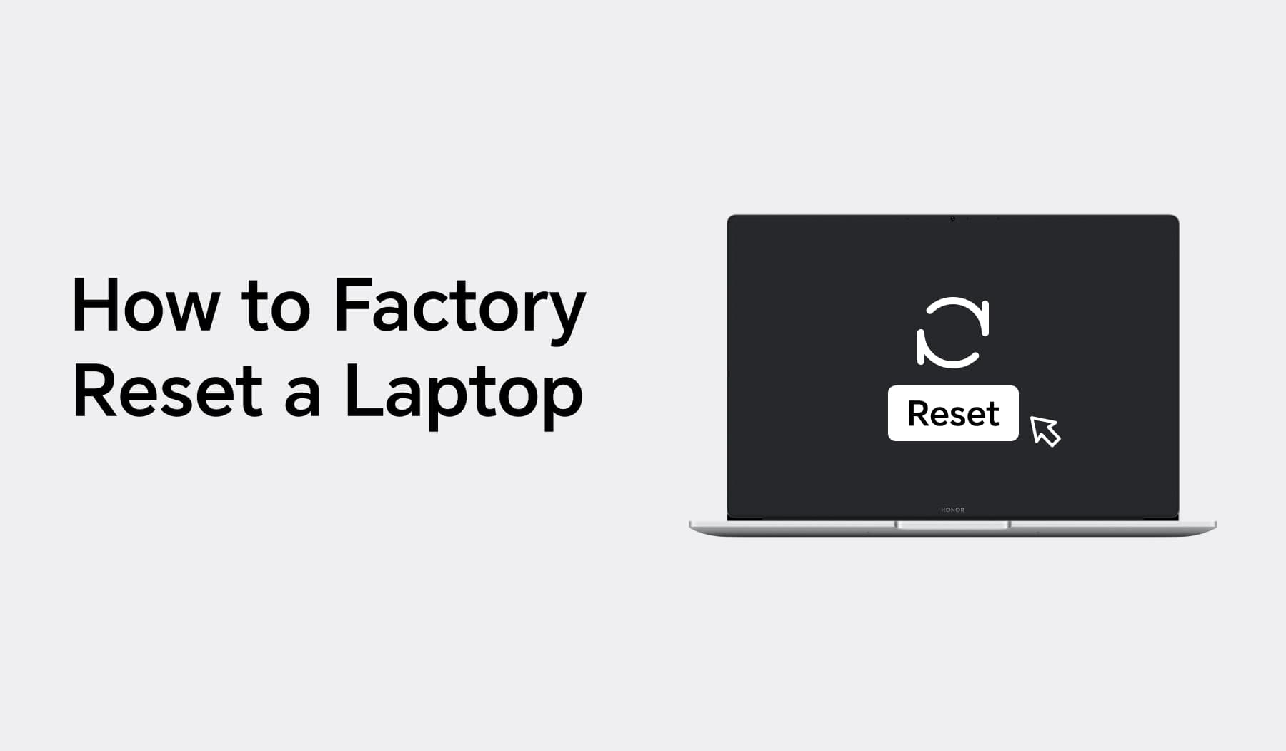 How to Factory Reset a Laptop