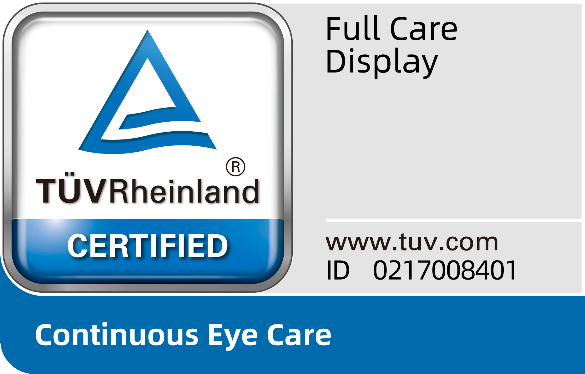 Certificação TÜV Rheinland Full Care Display 3.0.