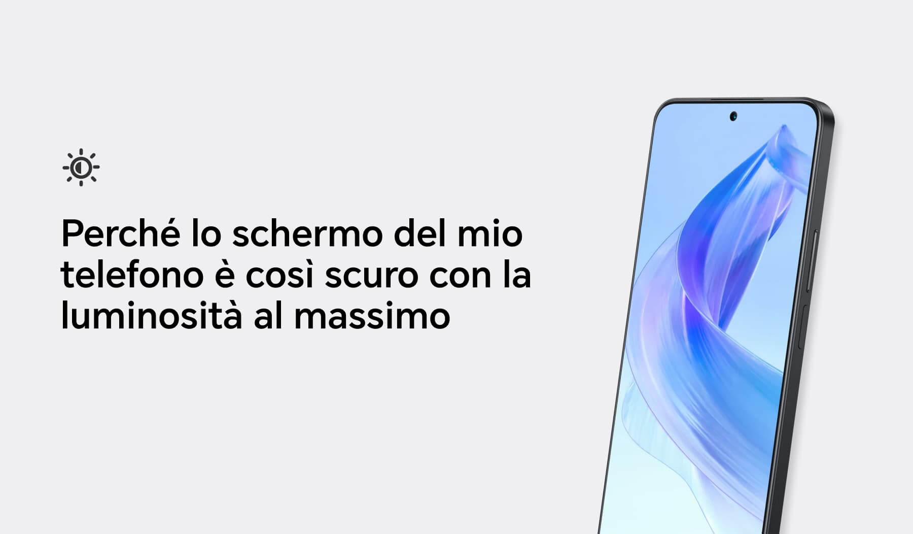 Perché lo schermo del mio telefono è così scuro con la luminosità al massimo?