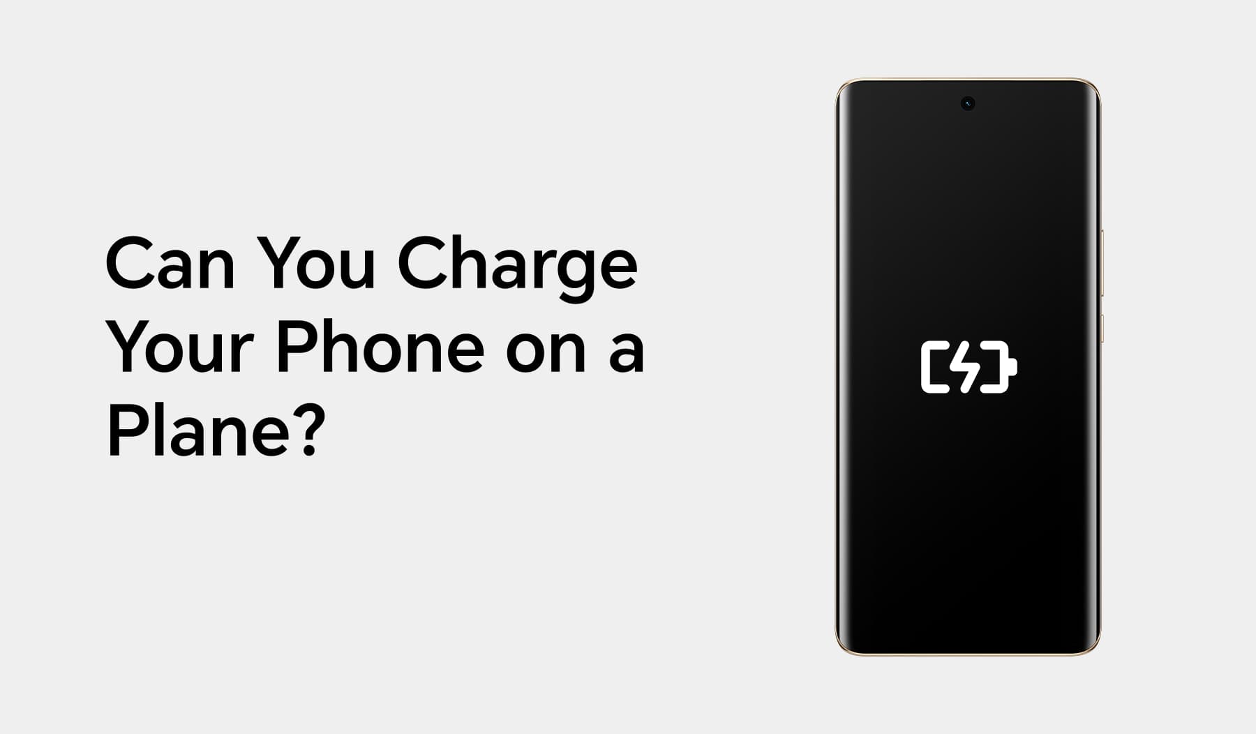 Can You Charge Your Phone on a Plane?