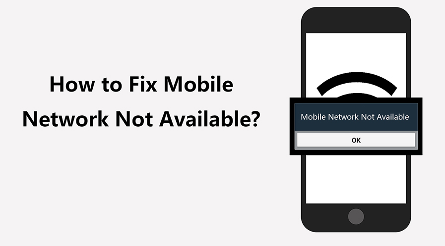 Mobile Network Not Available: Your Comprehensive Guide