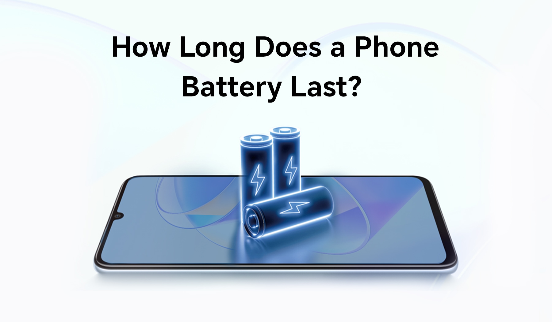 How Long Does a Phone Battery Last?