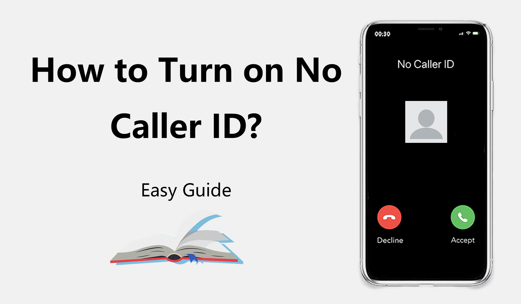 How to Turn on No Caller ID