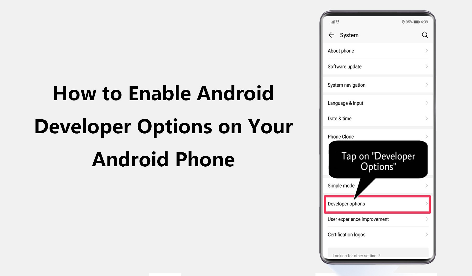 How to Enable Android Developer Options on Your Android Phone