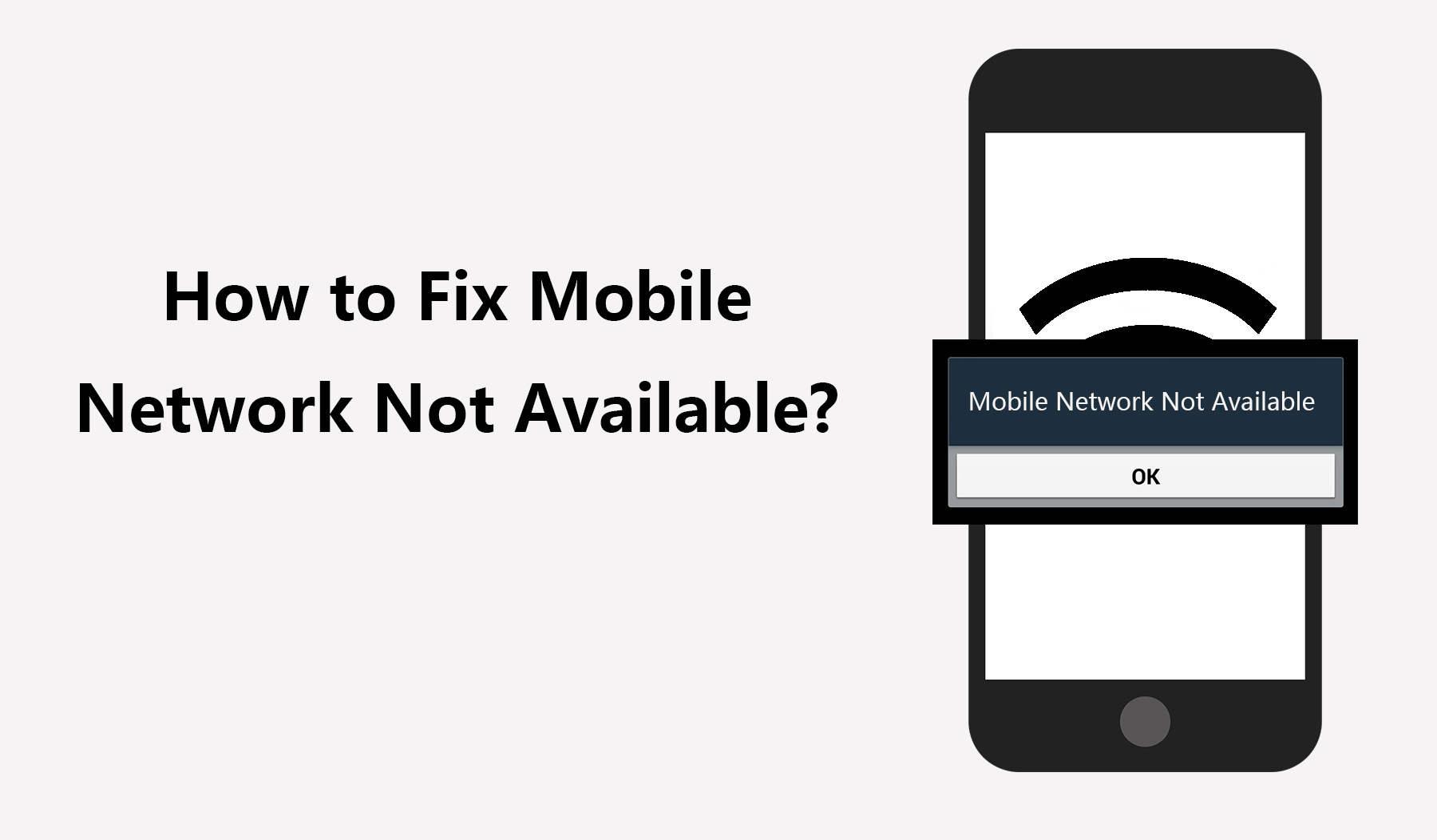 How to Fix Mobile Network Not Available