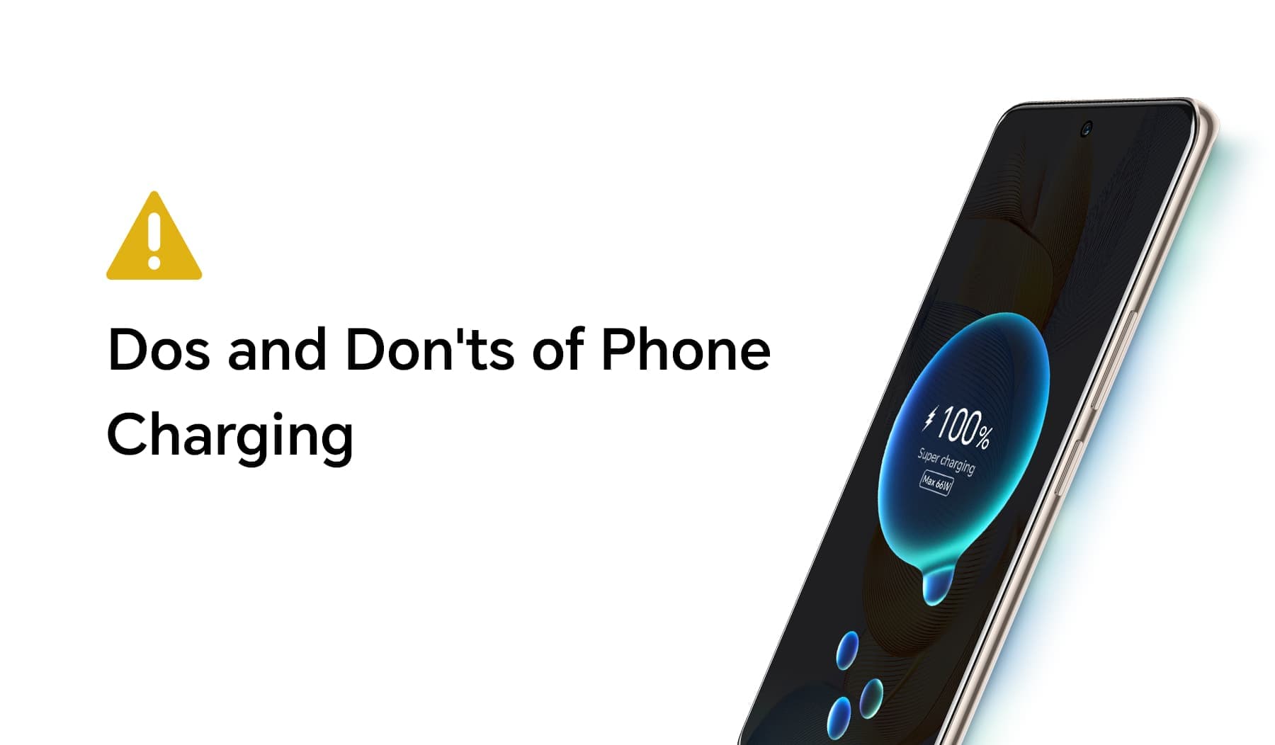 Dos and Don'ts of Phone Charging