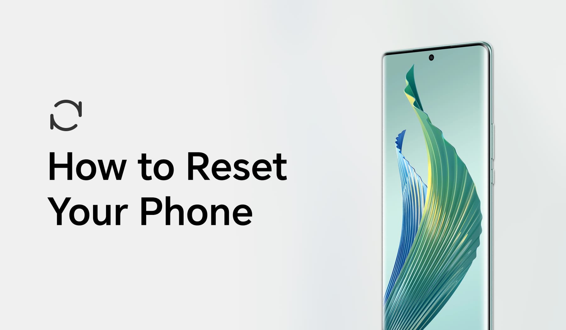 How to Reset Your Phone