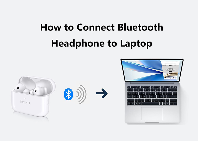 How to Connect Bluetooth Headphone to Laptop 2023 Guide HONOR ZA